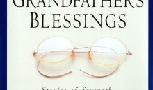 My Grandfather’s Blessings: Stories of Strength, Refuge, and Belonging