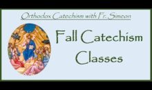 FALL 2021 Orthodox Catechism Classes – Class 1 FALL 2021 Orthodox Catechism Classes – Class 1