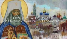 The Orthodox Catechism: Introduction