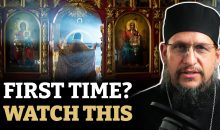 Visiting an Orthodox Church for the First Time? Start Here