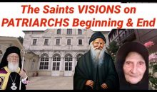 The Saints VISIONS on Patriarchs Beginning & End The Saints VISIONS on Patriarchs Beginning & End