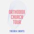 Orthodox Church Tour