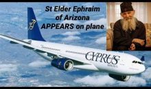 40)Miracle of St Elder Ephraim of Arizona APPEARING in a plane from Cyprus