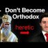 Redeemed Zoomer Vs Eastern Orthodoxy Redeemed Zoomer Vs Eastern Orthodoxy