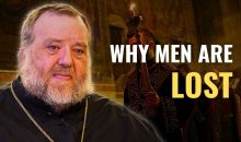 Why So Many Men Struggle to Live the Orthodox Life (Father Stephen De Young) Why So Many Men Struggle to Live the Orthodox Life (Father Stephen De Young)
