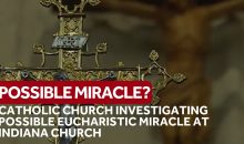 Catholic Church investigating possible Eucharistic miracle at Indiana church