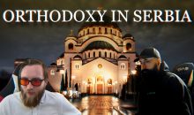 Orthodoxy in Modern Serbia With @OrthodoxKyle