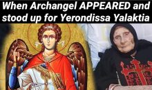 162) When Archangel APPEARED and stood up for Yerondissa Yalaktia 162) When Archangel APPEARED and stood up for Yerondissa Yalaktia